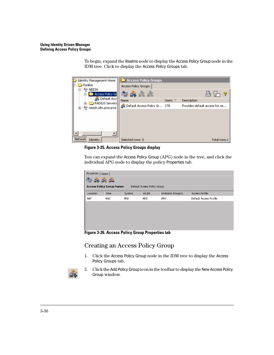 Creating an access policy group, Creating an access policy group -36 | HP Identity Driven Manager Software Series User Manual | Page 100 / 194