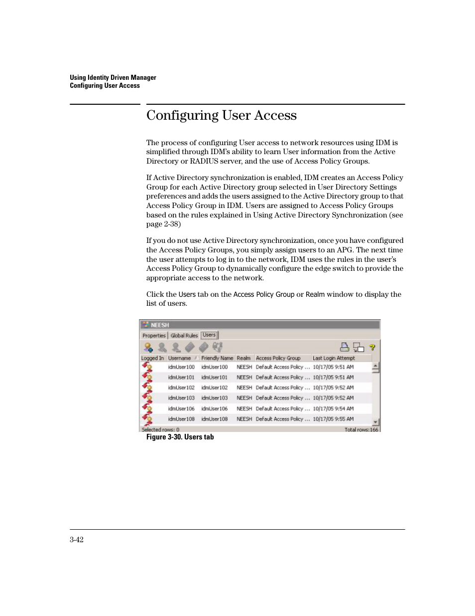 Configuring user access | HP Identity Driven Manager Software Series User Manual | Page 106 / 194