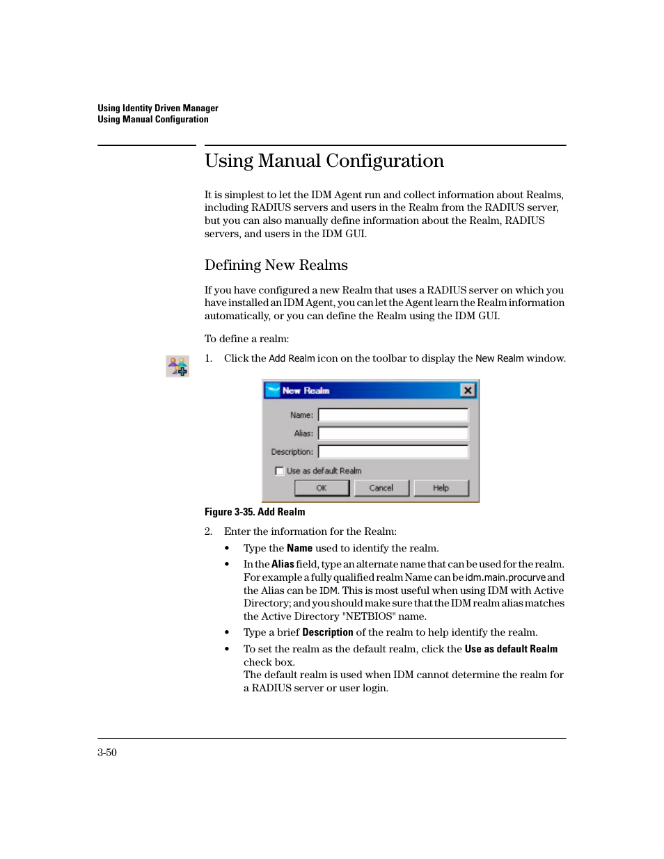 Using manual configuration, Defining new realms, Defining new realms -50 | HP Identity Driven Manager Software Series User Manual | Page 114 / 194