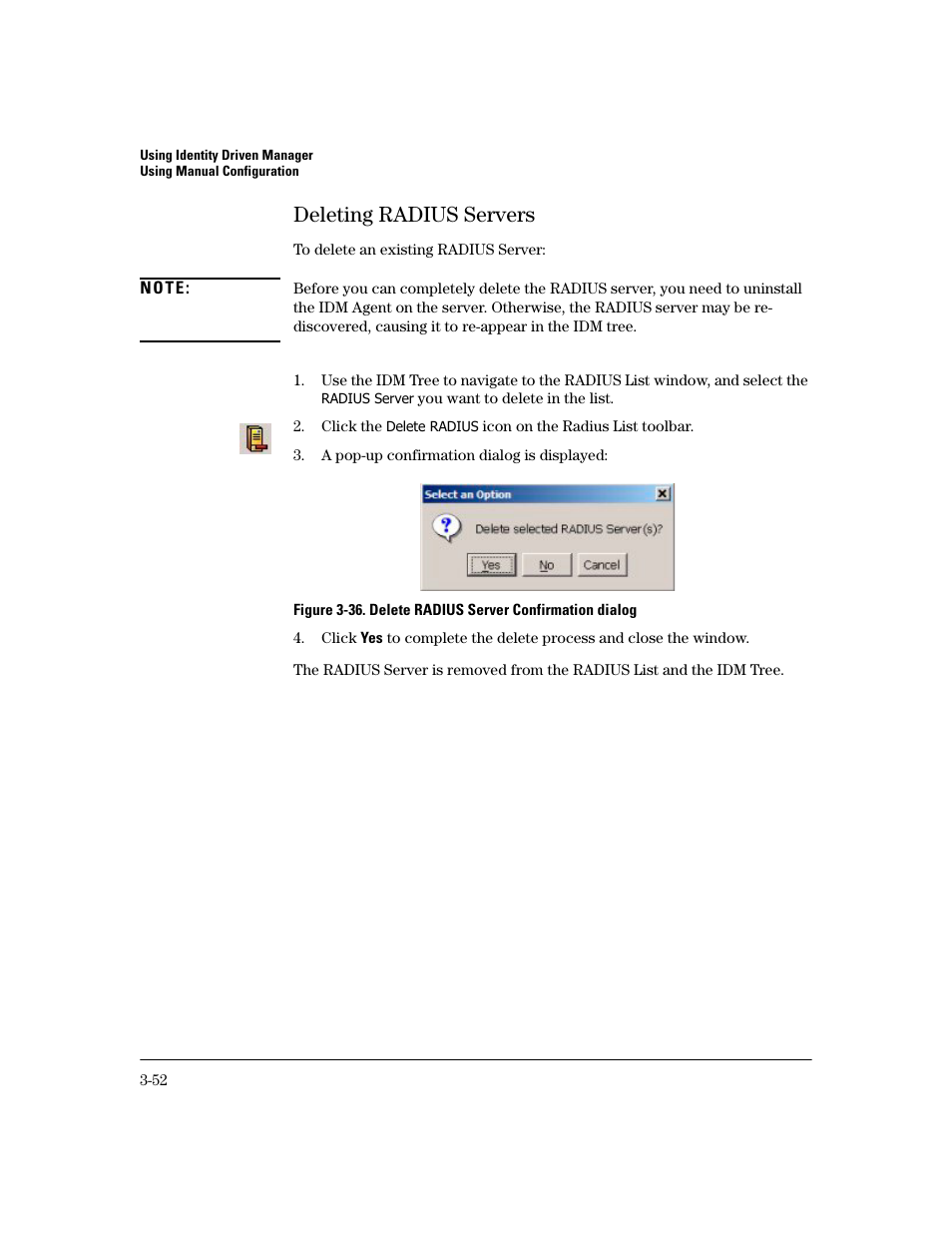 Deleting radius servers, Deleting radius servers -52 | HP Identity Driven Manager Software Series User Manual | Page 116 / 194