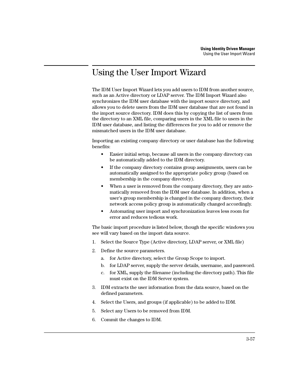 Using the user import wizard | HP Identity Driven Manager Software Series User Manual | Page 121 / 194