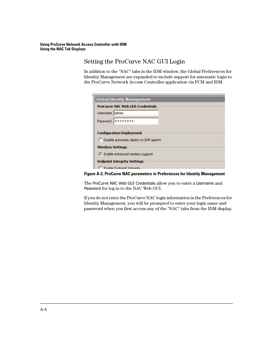 Setting the procurve nac gui login | HP Identity Driven Manager Software Series User Manual | Page 178 / 194
