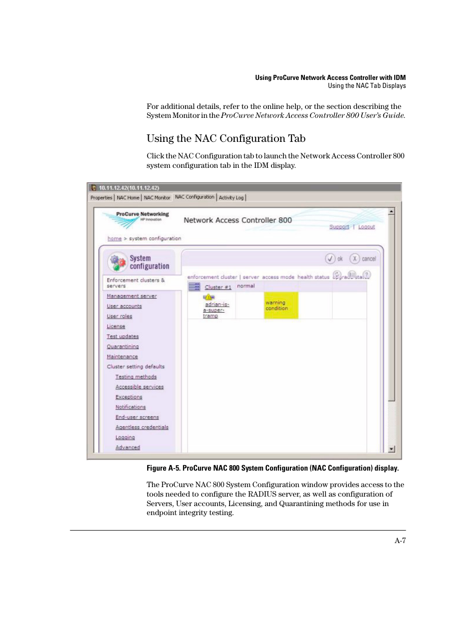 Using the nac configuration tab | HP Identity Driven Manager Software Series User Manual | Page 181 / 194