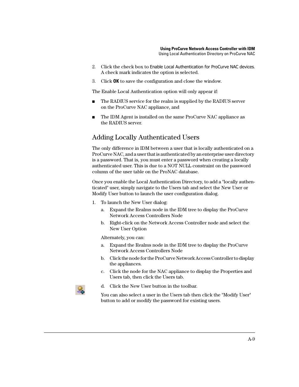 Adding locally authenticated users | HP Identity Driven Manager Software Series User Manual | Page 183 / 194