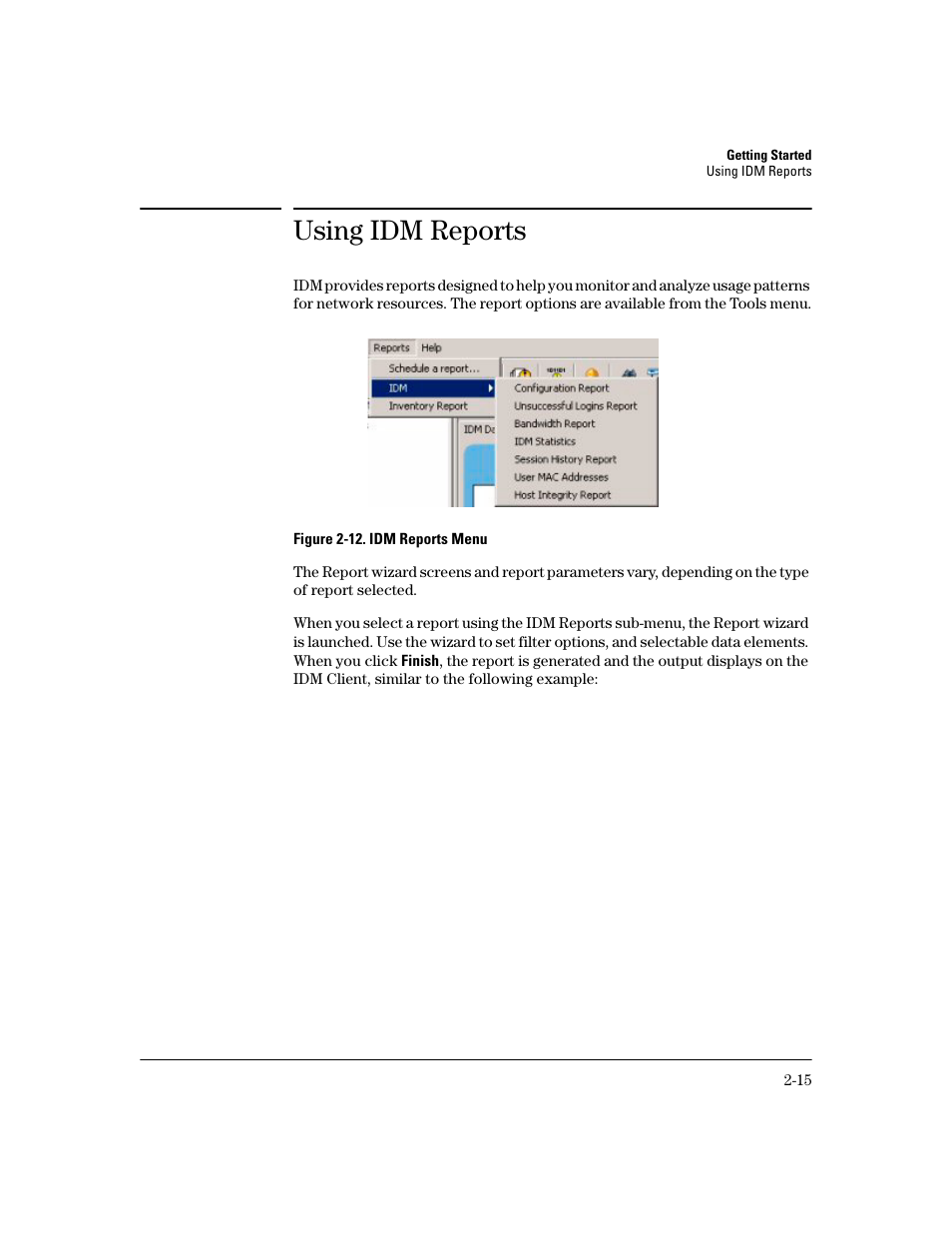 Using idm reports | HP Identity Driven Manager Software Series User Manual | Page 37 / 194