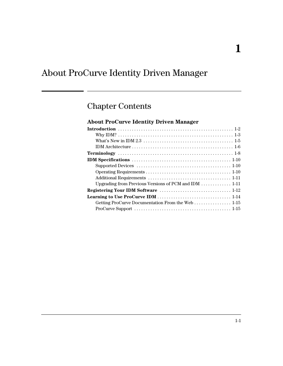 About procurve identity driven manager, Chapter contents, 1 about procurve identity driven manager | HP Identity Driven Manager Software Series User Manual | Page 7 / 194