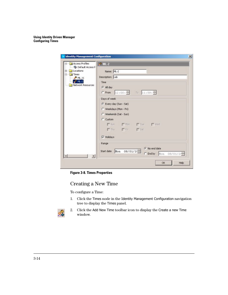 Creating a new time, Creating a new time -14 | HP Identity Driven Manager Software Series User Manual | Page 78 / 194