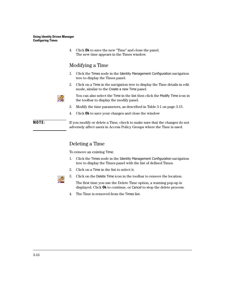 Modifying a time, Deleting a time, Modifying a time -16 | Deleting a time -16, Modifying a time -16 deleting a time -16 | HP Identity Driven Manager Software Series User Manual | Page 80 / 194