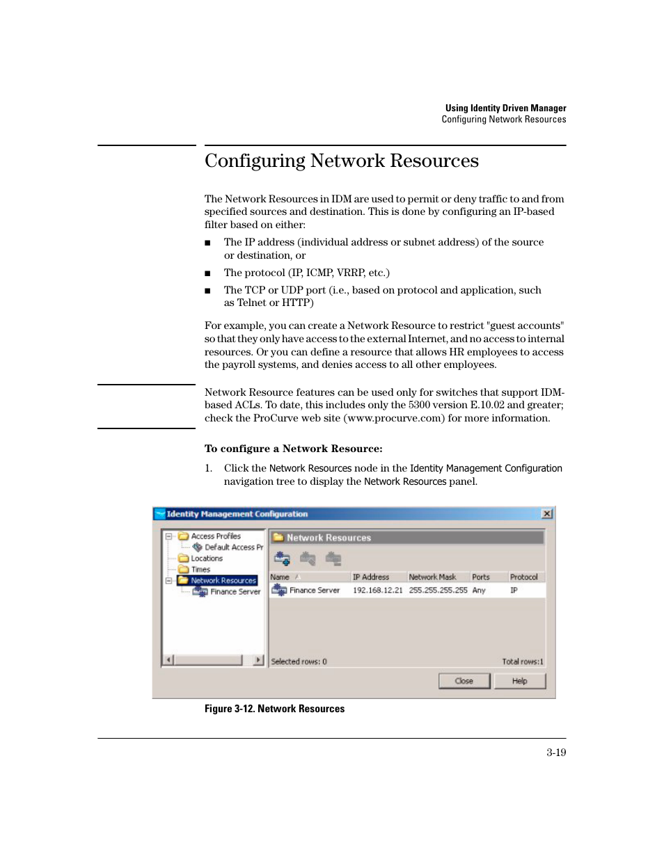 Configuring network resources | HP Identity Driven Manager Software Series User Manual | Page 83 / 194