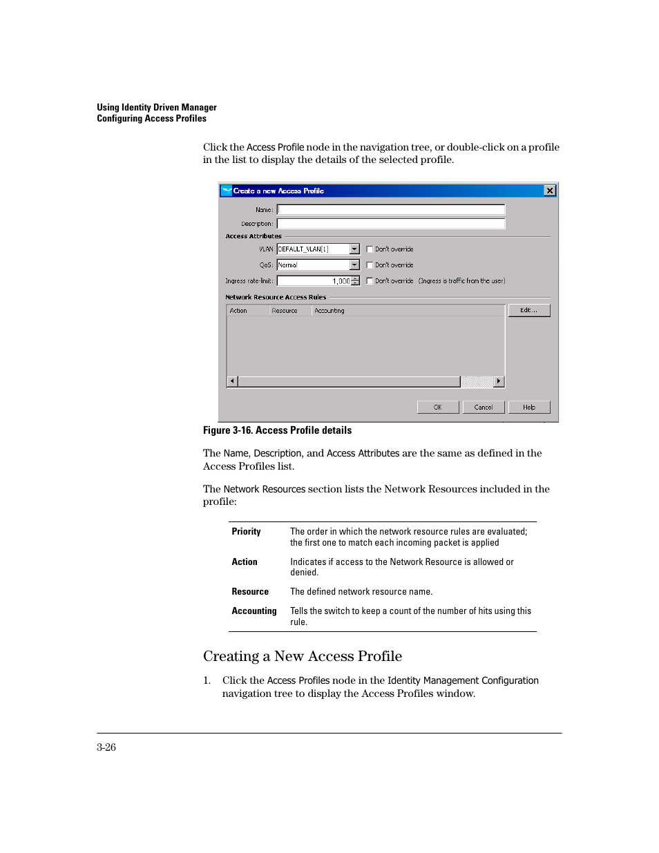 Creating a new access profile, Creating a new access profile -26 | HP Identity Driven Manager Software Series User Manual | Page 90 / 194