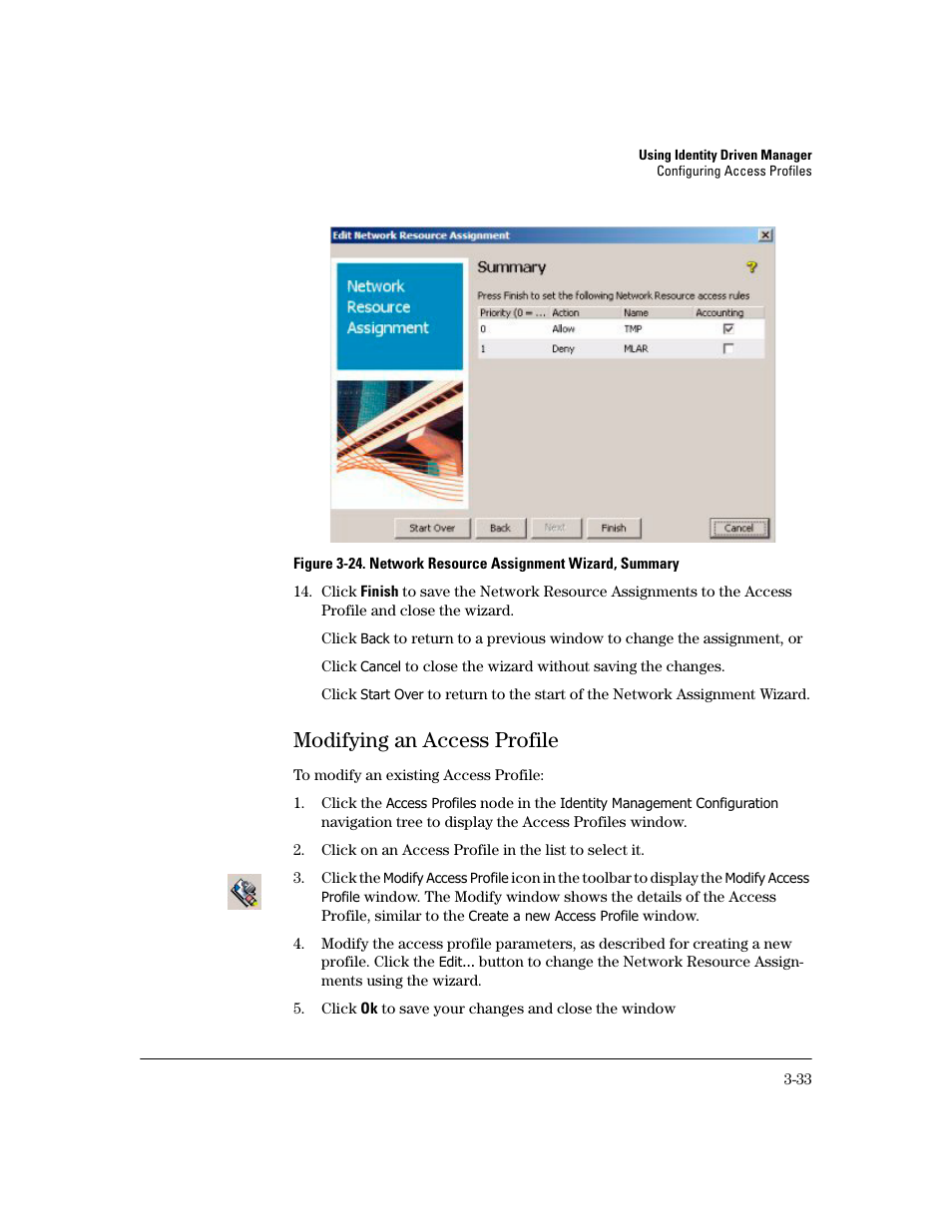 Modifying an access profile, Modifying an access profile -33 | HP Identity Driven Manager Software Series User Manual | Page 97 / 194