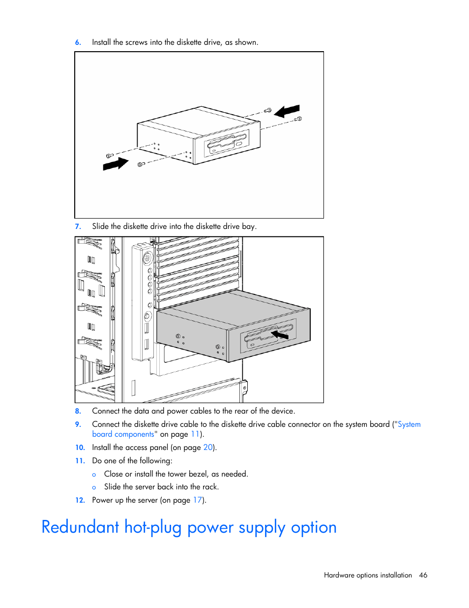 Redundant hot-plug power supply option | HP ProLiant ML350 G5 Server User Manual | Page 46 / 118