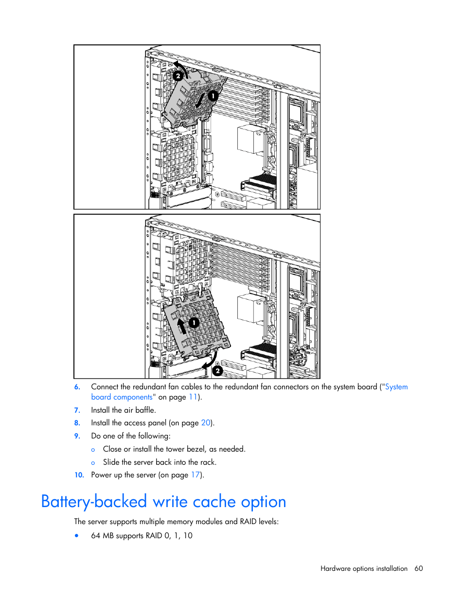 Battery-backed write cache option | HP ProLiant ML350 G5 Server User Manual | Page 60 / 118