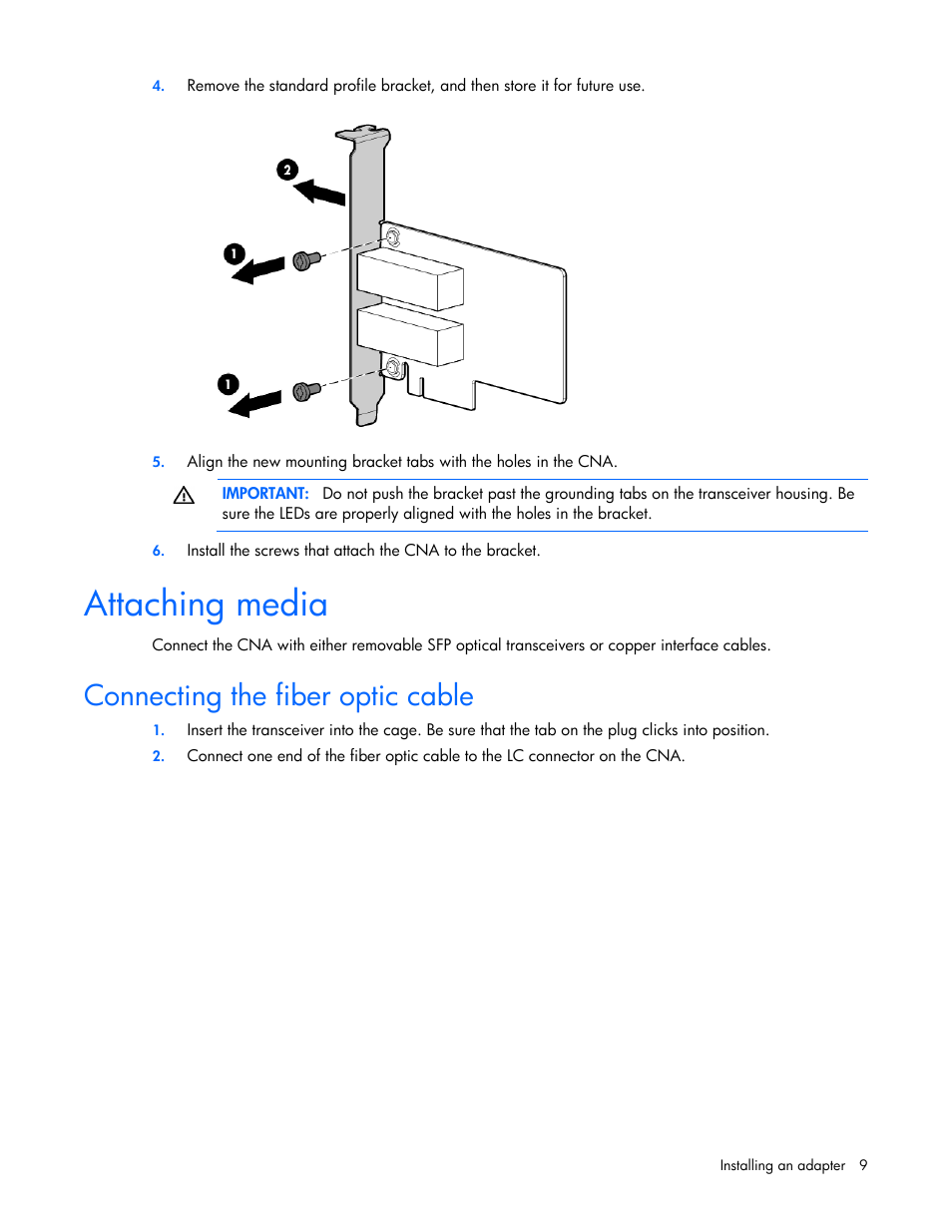 Attaching media, Connecting the fiber optic cable | HP StoreFabric Converged Network Adapters User Manual | Page 9 / 22