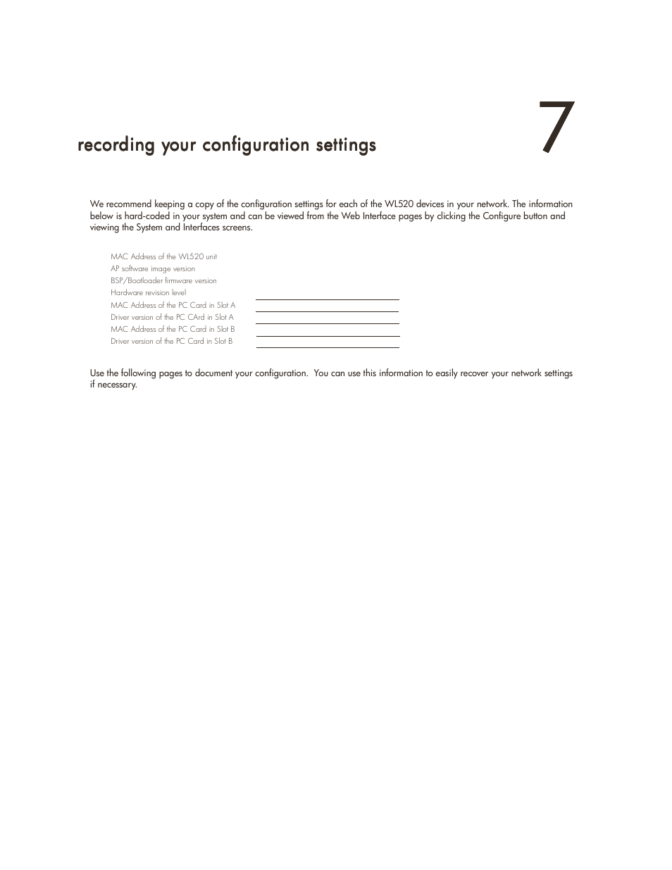 Recording your configuration settings, 777 recording your configuration settings, Re ording | Iguratio, 7 recording your configuration settings, Your conf, N setting, Recording your configuration, Settings | HP ProCurve 520wl Wireless Access Point User Manual | Page 123 / 142