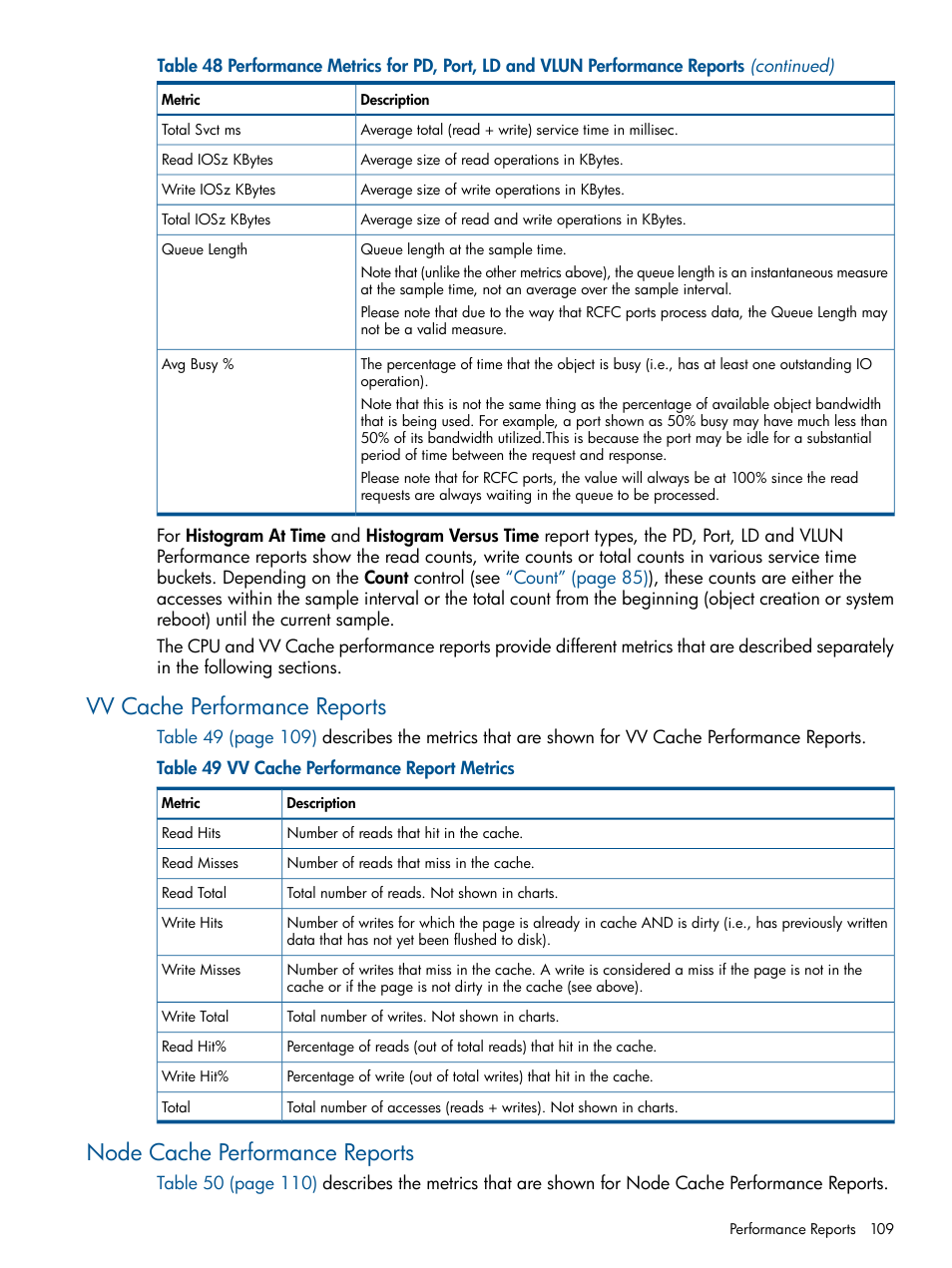 Vv cache performance reports, Node cache performance reports | HP 3PAR System Reporter Software User Manual | Page 109 / 224