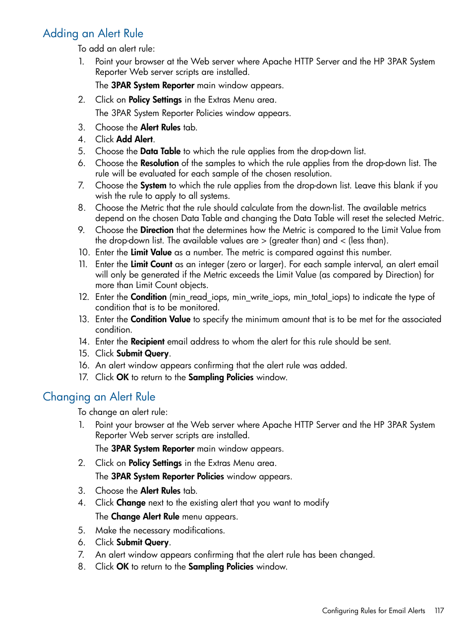 Adding an alert rule, Changing an alert rule, Adding an alert rule changing an alert rule | HP 3PAR System Reporter Software User Manual | Page 117 / 224