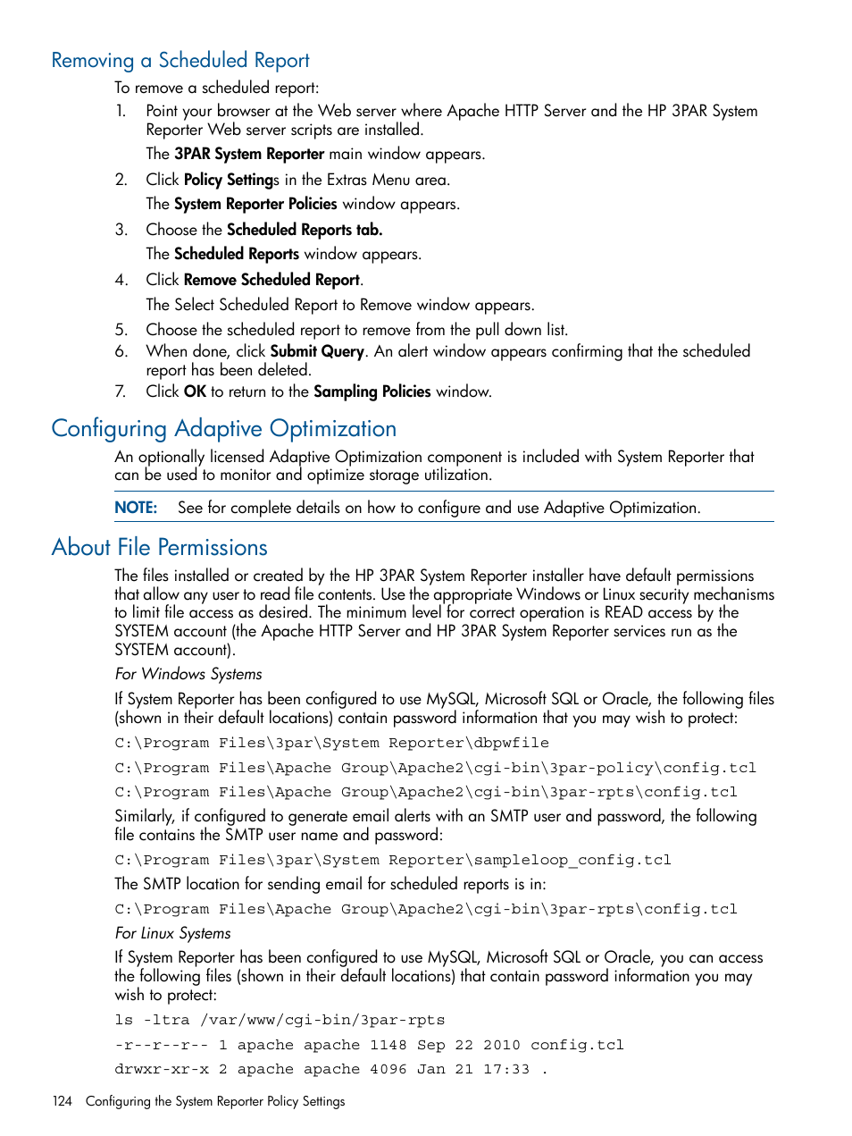 Removing a scheduled report, Configuring adaptive optimization, About file permissions | HP 3PAR System Reporter Software User Manual | Page 124 / 224