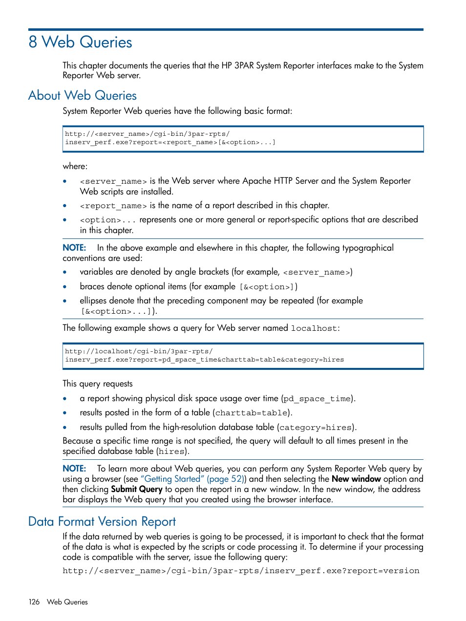 8 web queries, About web queries, Data format version report | HP 3PAR System Reporter Software User Manual | Page 126 / 224