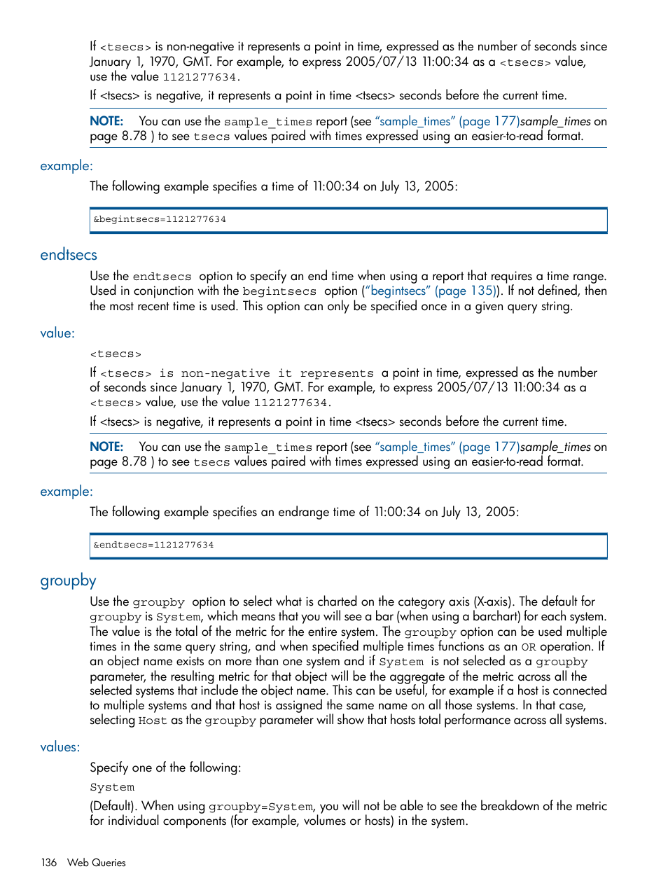 Example, Endtsecs, Value | Groupby, Values, Value: example | HP 3PAR System Reporter Software User Manual | Page 136 / 224