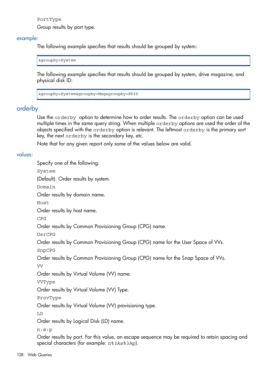 Example, Orderby, Values | HP 3PAR System Reporter Software User Manual | Page 138 / 224