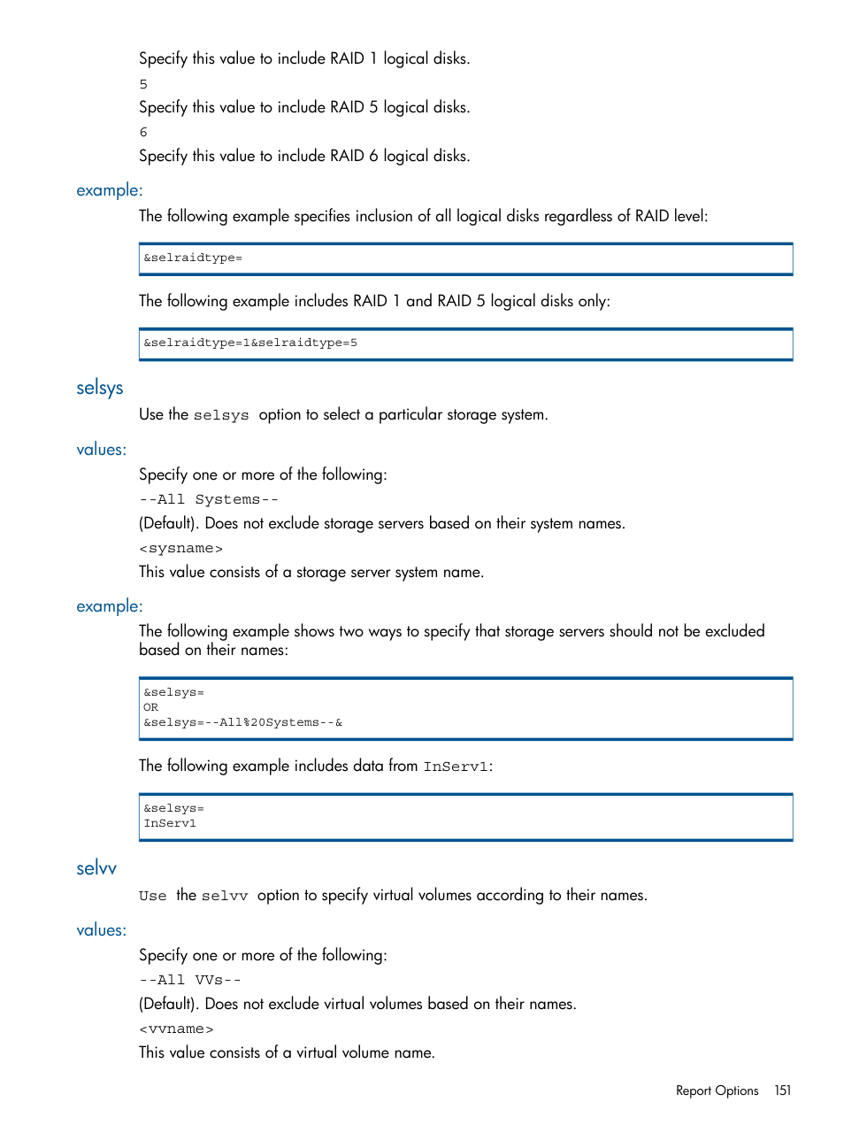 Example, Selsys, Values | Selvv, Values: example | HP 3PAR System Reporter Software User Manual | Page 151 / 224