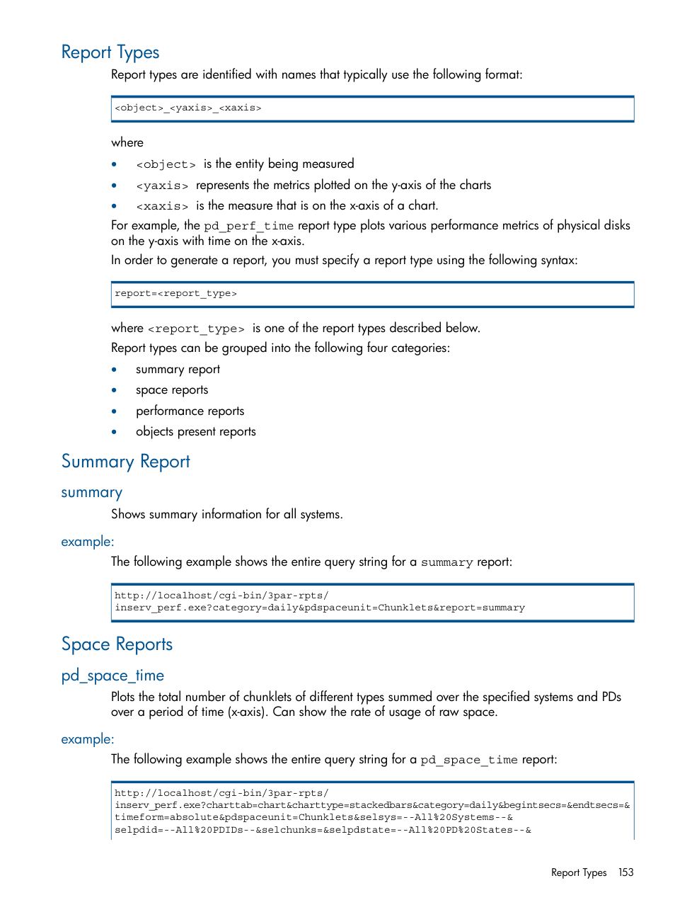 Report types, Summary report, Summary | Example, Space reports, Pd_space_time, Report types summary report | HP 3PAR System Reporter Software User Manual | Page 153 / 224