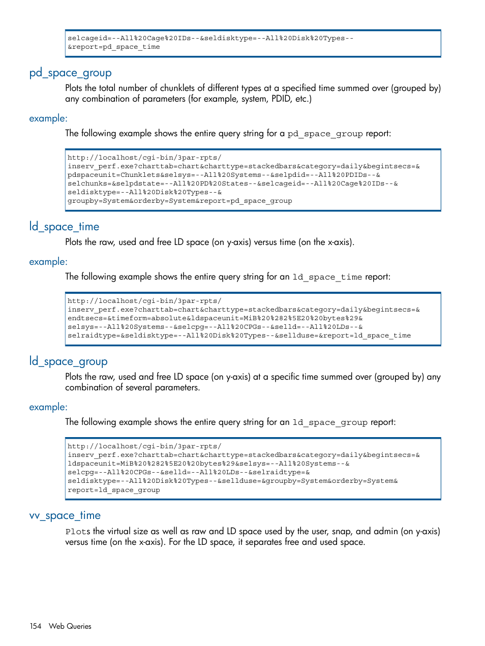 Pd_space_group, Example, Ld_space_time | Ld_space_group, Vv_space_time | HP 3PAR System Reporter Software User Manual | Page 154 / 224
