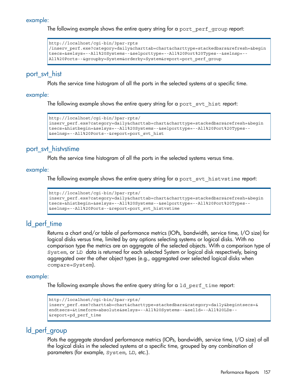 Example, Port_svt_hist, Port_svt_histvstime | Ld_perf_time, Ld_perf_group | HP 3PAR System Reporter Software User Manual | Page 157 / 224