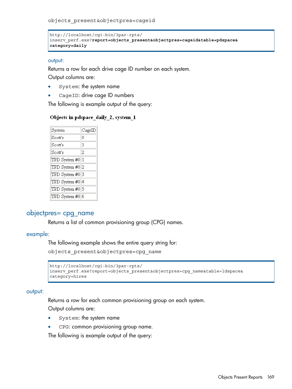 Output, Objectpres= cpg_name, Example | Example: output, Objects_present | HP 3PAR System Reporter Software User Manual | Page 169 / 224
