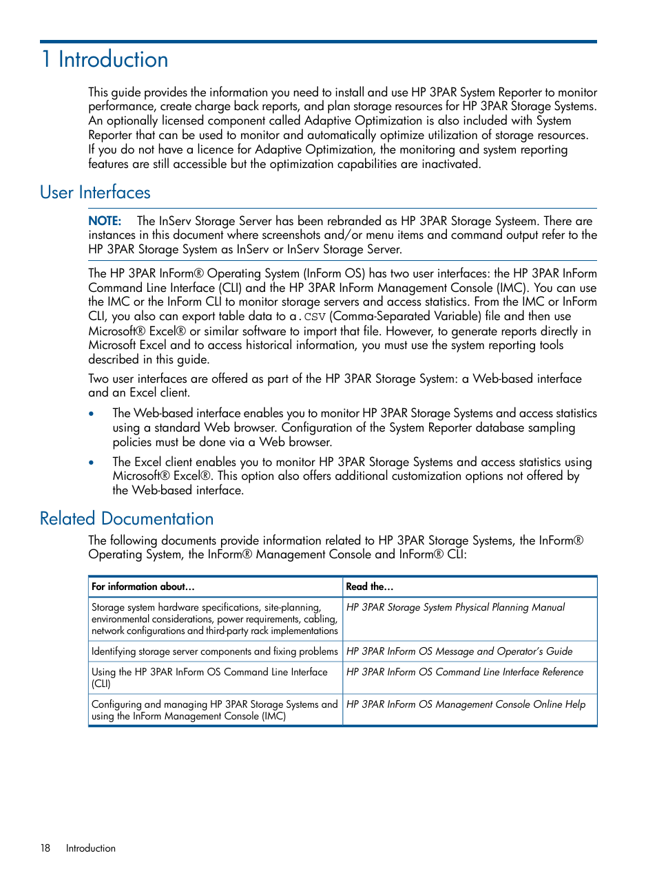 1 introduction, User interfaces, Related documentation | User interfaces related documentation | HP 3PAR System Reporter Software User Manual | Page 18 / 224