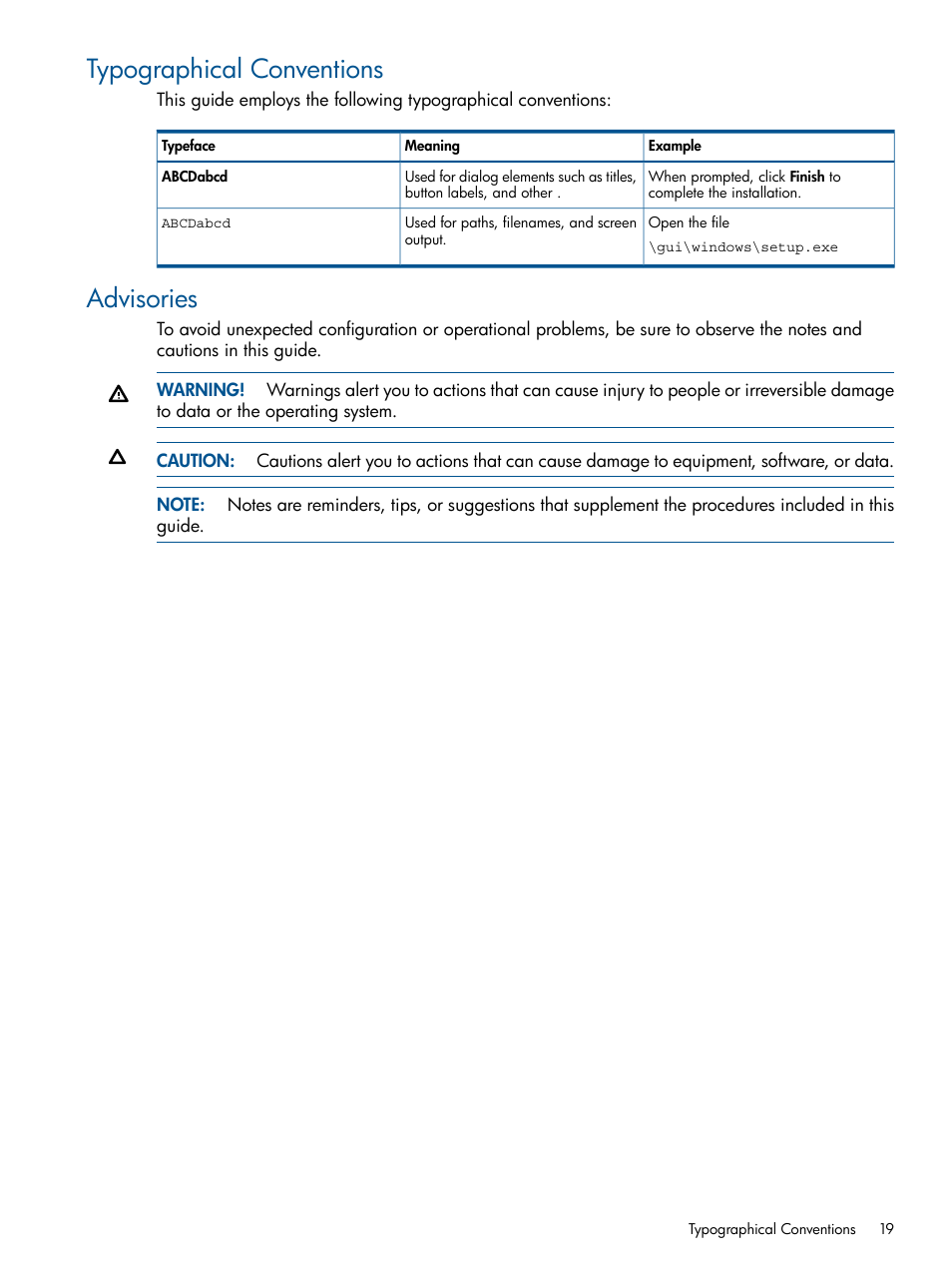 Typographical conventions, Advisories, Typographical conventions advisories | HP 3PAR System Reporter Software User Manual | Page 19 / 224