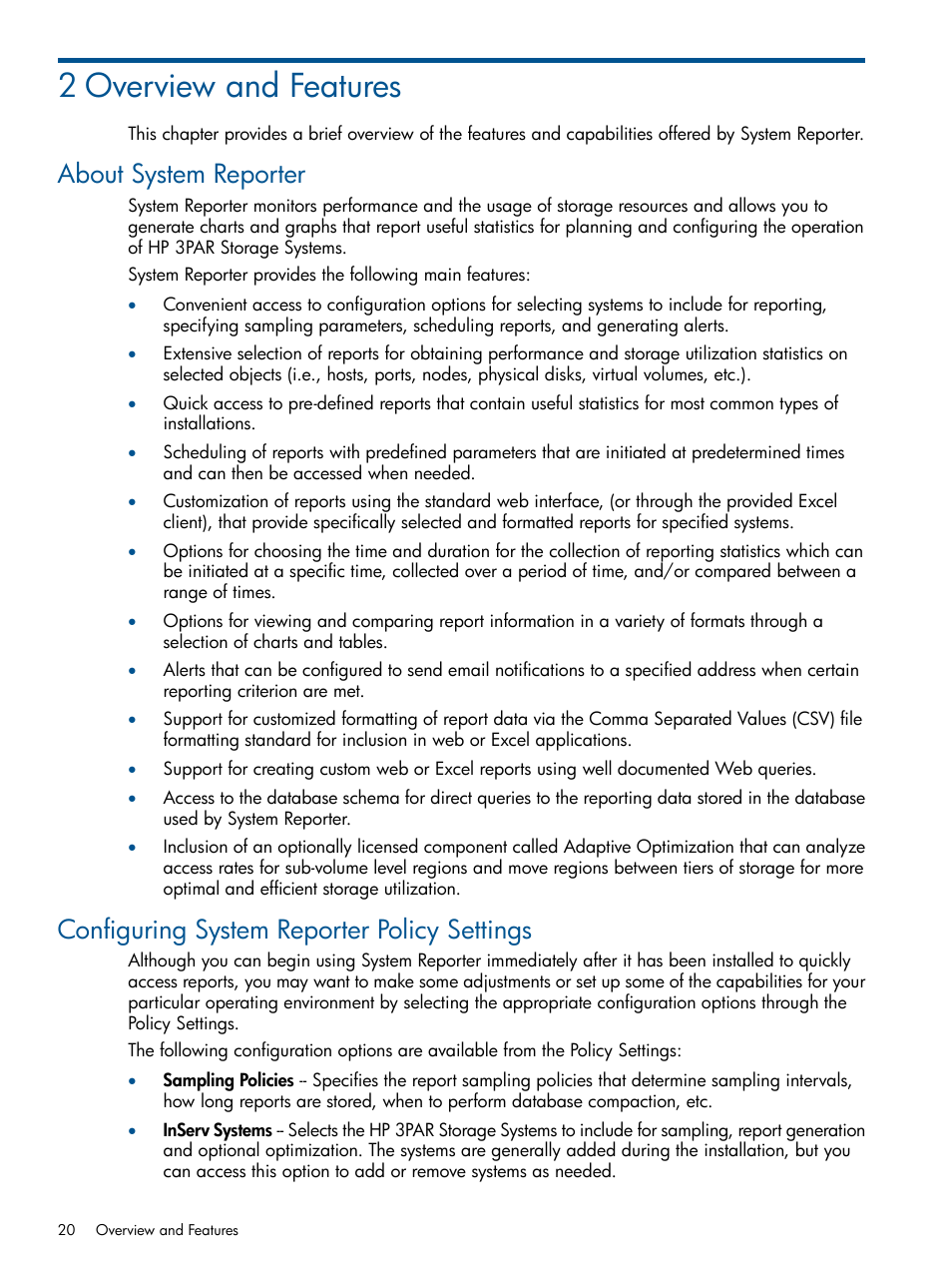 2 overview and features, About system reporter, Configuring system reporter policy settings | HP 3PAR System Reporter Software User Manual | Page 20 / 224