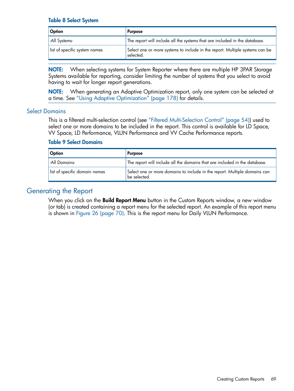 Select domains, Generating the report | HP 3PAR System Reporter Software User Manual | Page 69 / 224