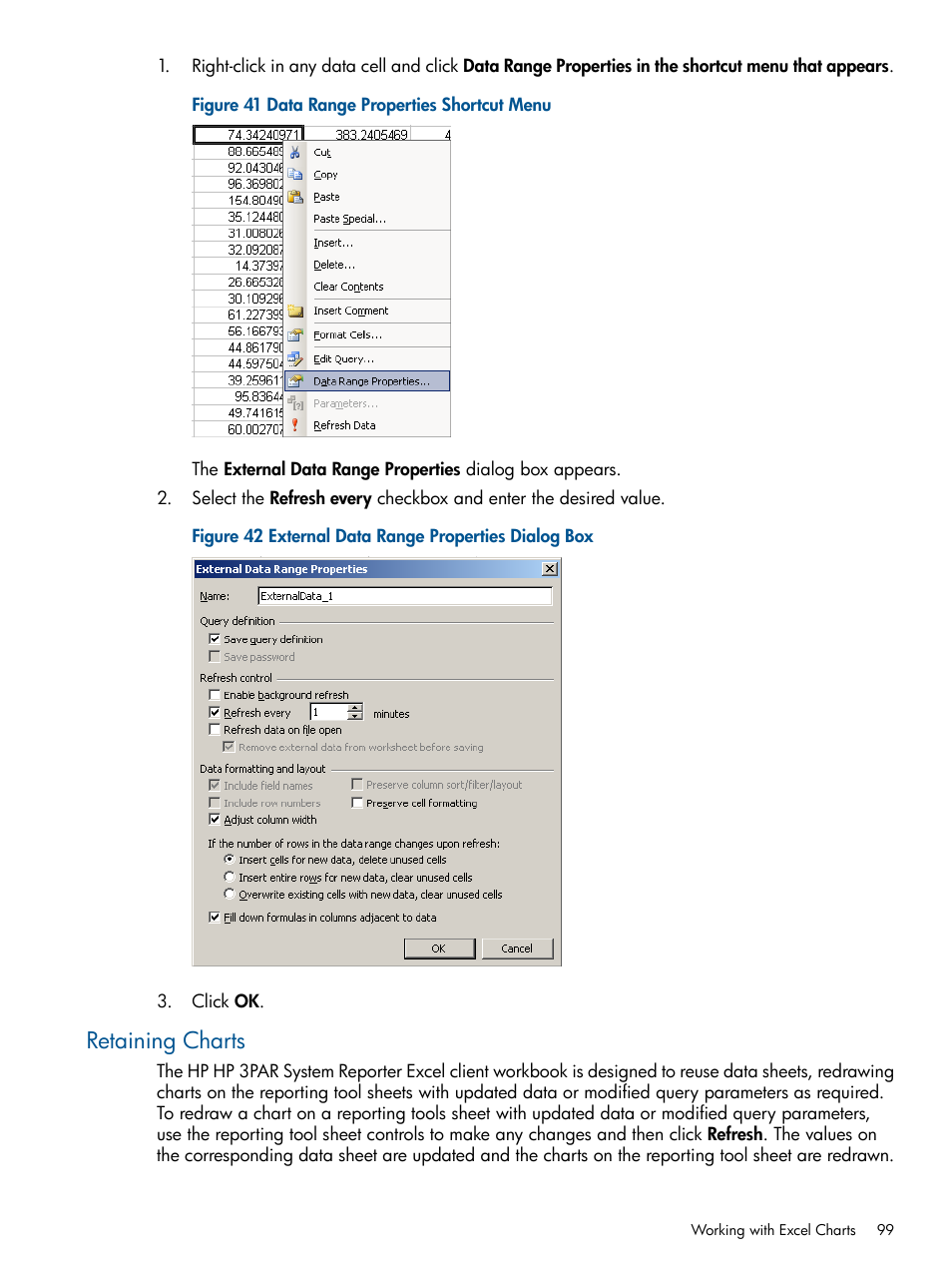 Retaining charts | HP 3PAR System Reporter Software User Manual | Page 99 / 224