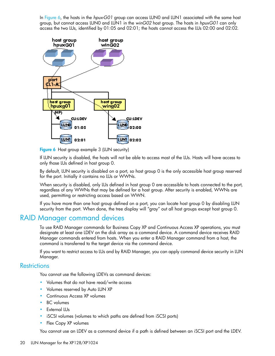 Figure 6 host group example 3 (lun security), Raid manager command devices, Restrictions | 6 host group example 3 (lun security) | HP StorageWorks XP Remote Web Console Software User Manual | Page 20 / 98