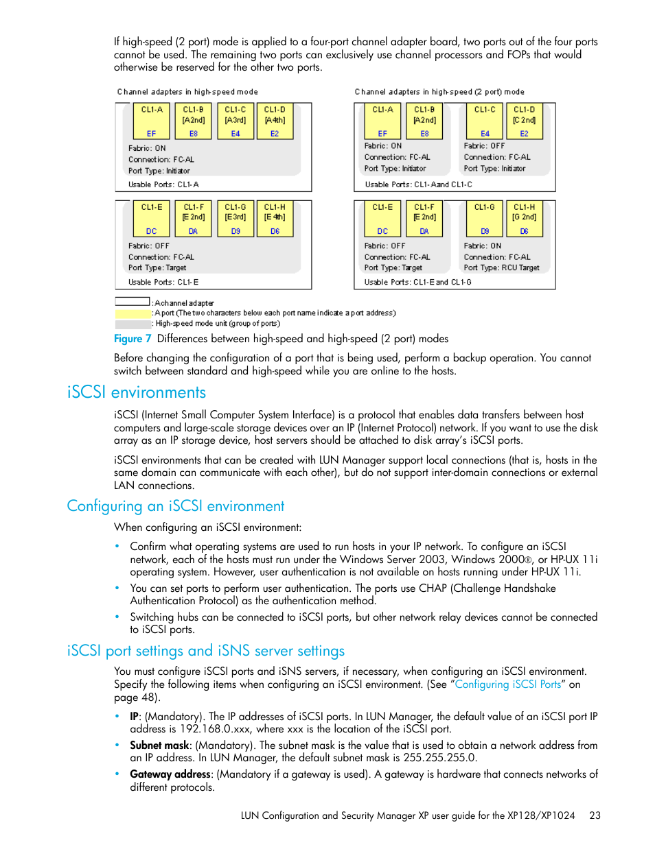 Iscsi environments, Configuring an iscsi environment, Iscsi port settings and isns server settings | HP StorageWorks XP Remote Web Console Software User Manual | Page 23 / 98