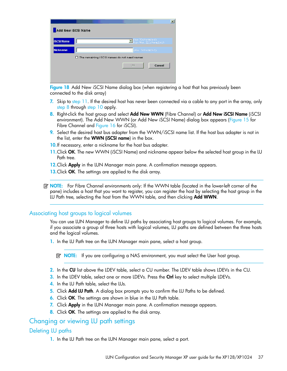 Associating host groups to logical volumes, Changing or viewing lu path settings, Deleting lu paths | Connected to the disk array), E in, Step 8, Figure 18 | HP StorageWorks XP Remote Web Console Software User Manual | Page 37 / 98