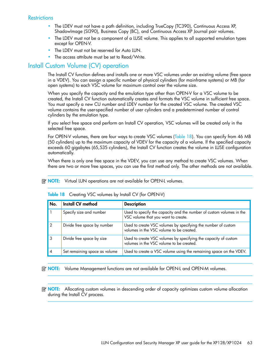 Restrictions, Install custom volume (cv) operation, 18 creating vsc volumes by install cv (for open-v) | HP StorageWorks XP Remote Web Console Software User Manual | Page 63 / 98