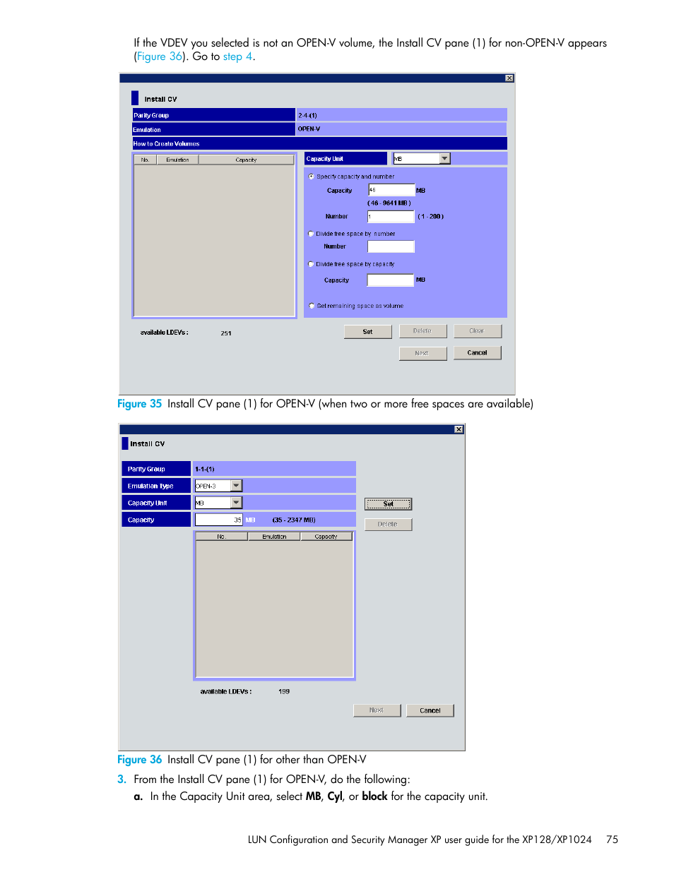 36 install cv pane (1) for other than open-v, Figure 35, Step 3 | HP StorageWorks XP Remote Web Console Software User Manual | Page 75 / 98