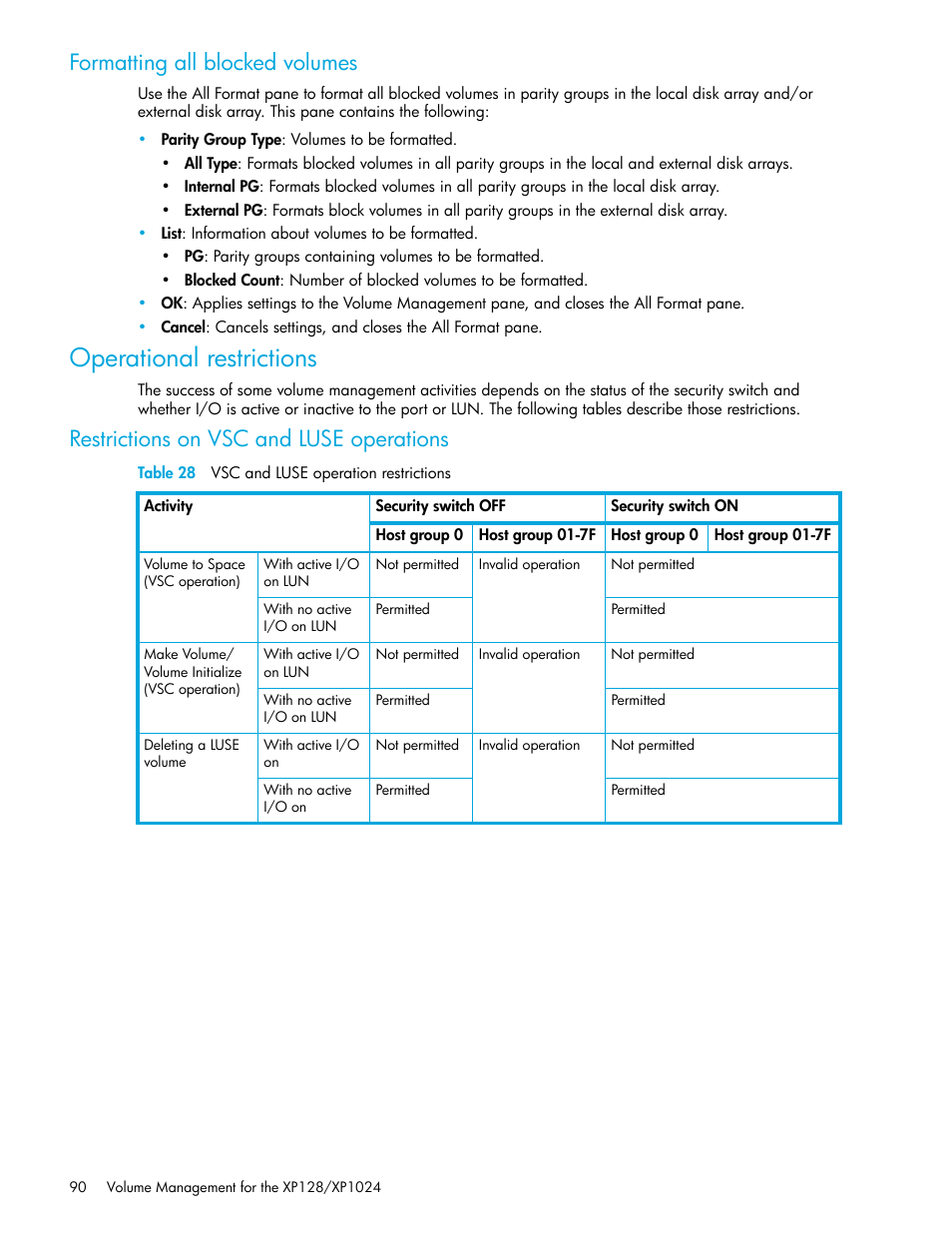 Formatting all blocked volumes, Operational restrictions, Restrictions on vsc and luse operations | Table 28 vsc and luse operation restrictions, 28 vsc and luse operation restrictions | HP StorageWorks XP Remote Web Console Software User Manual | Page 90 / 98