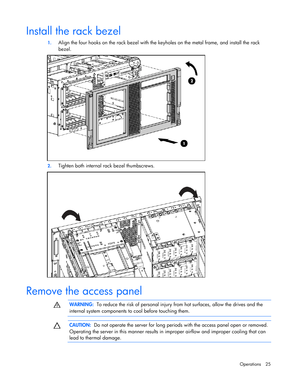 Install the rack bezel, Remove the access panel | HP ProLiant ML370 G5 Server User Manual | Page 25 / 135