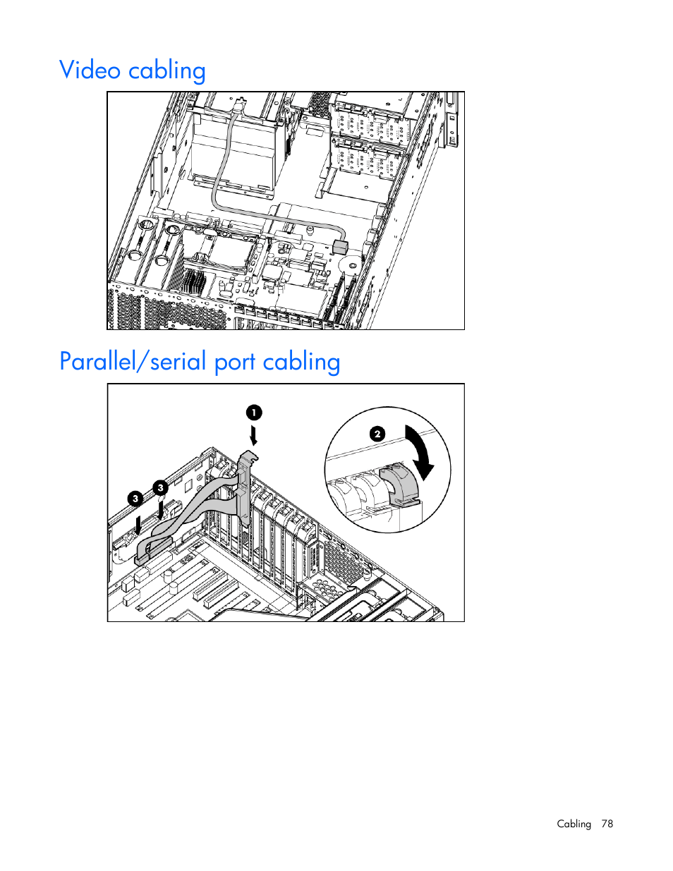 Video cabling, Parallel/serial port cabling | HP ProLiant ML370 G5 Server User Manual | Page 78 / 135