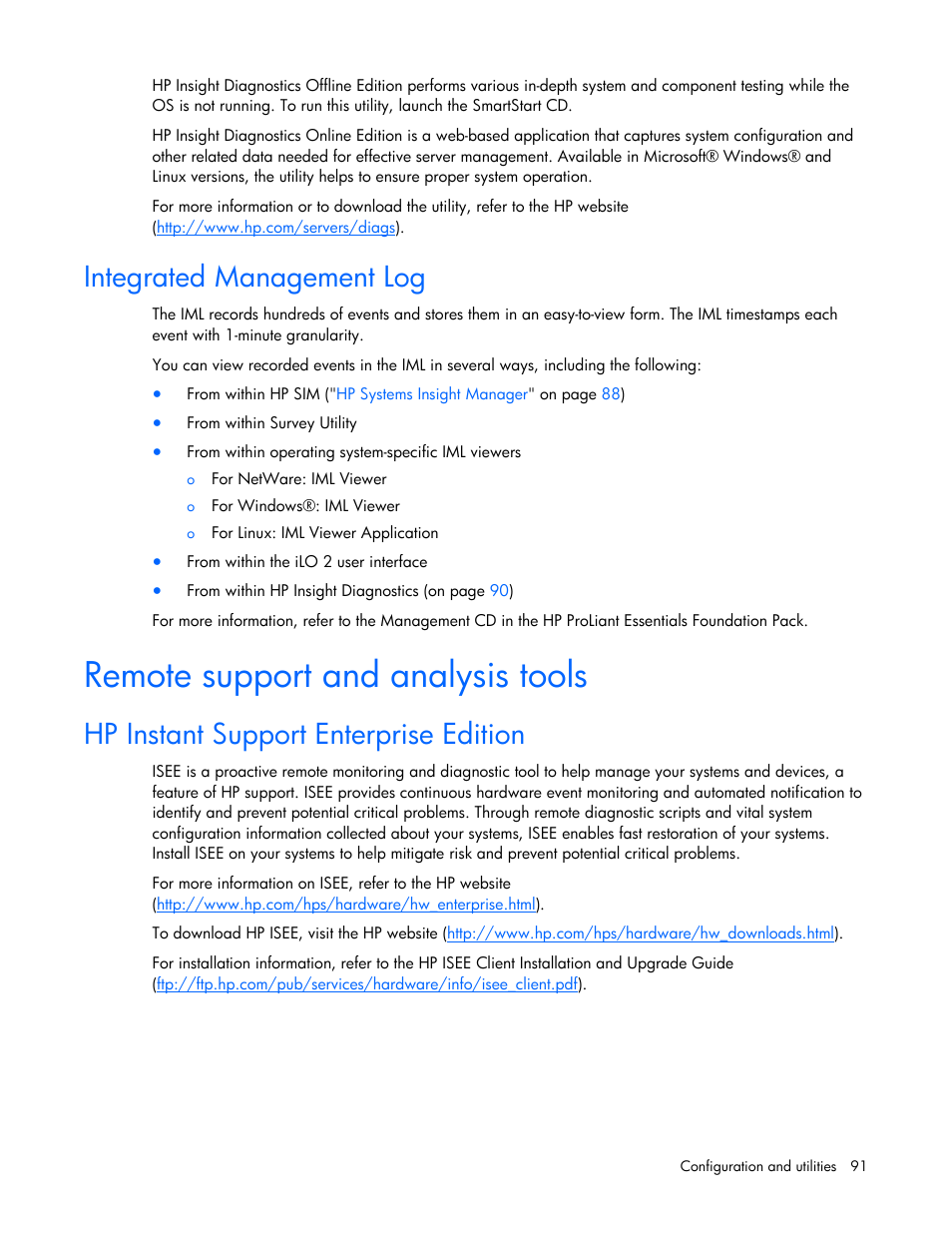 Integrated management log, Remote support and analysis tools, Hp instant support enterprise edition | HP ProLiant ML370 G5 Server User Manual | Page 91 / 135