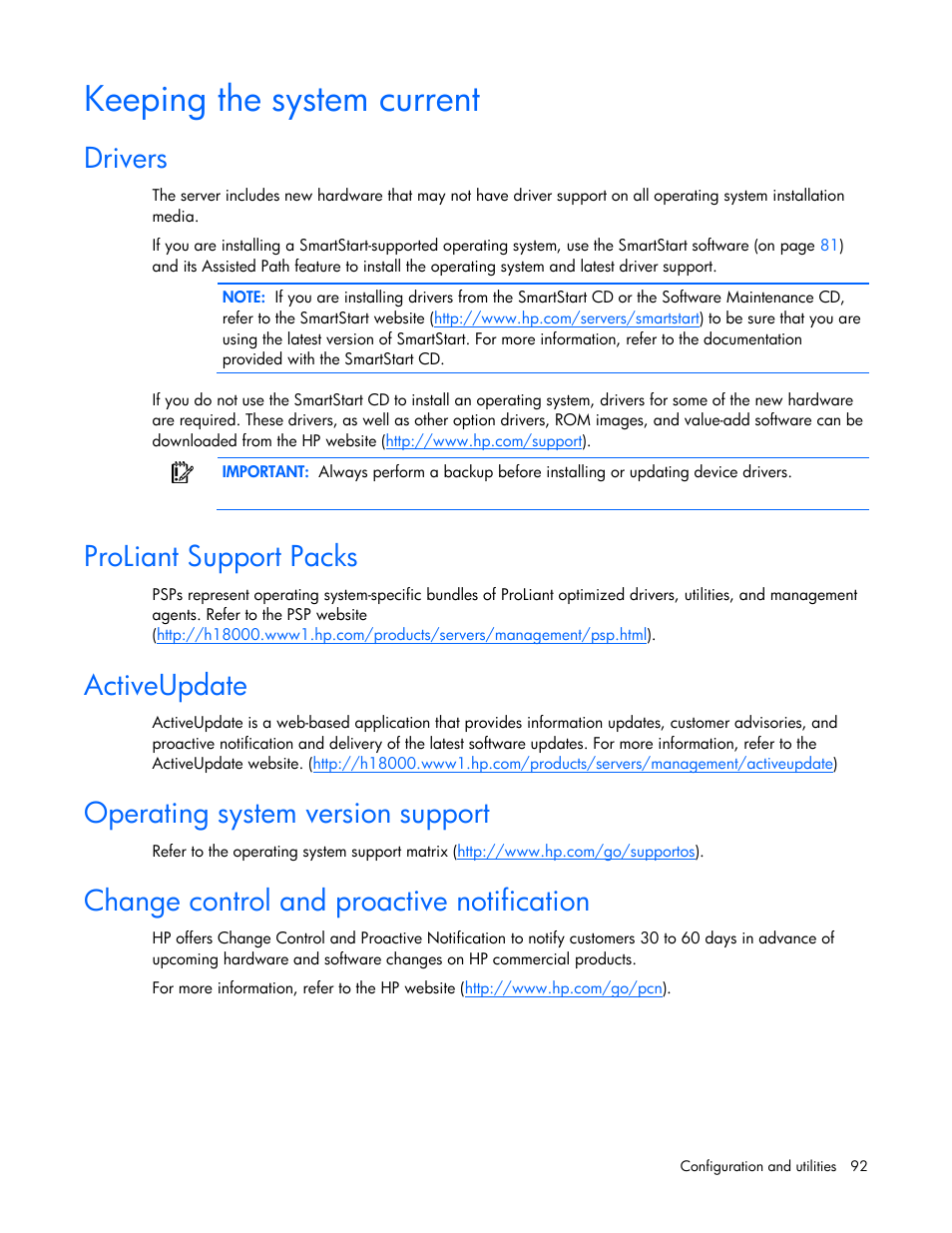 Keeping the system current, Drivers, Proliant support packs | Activeupdate, Operating system version support, Change control and proactive notification, H the hp psp | HP ProLiant ML370 G5 Server User Manual | Page 92 / 135