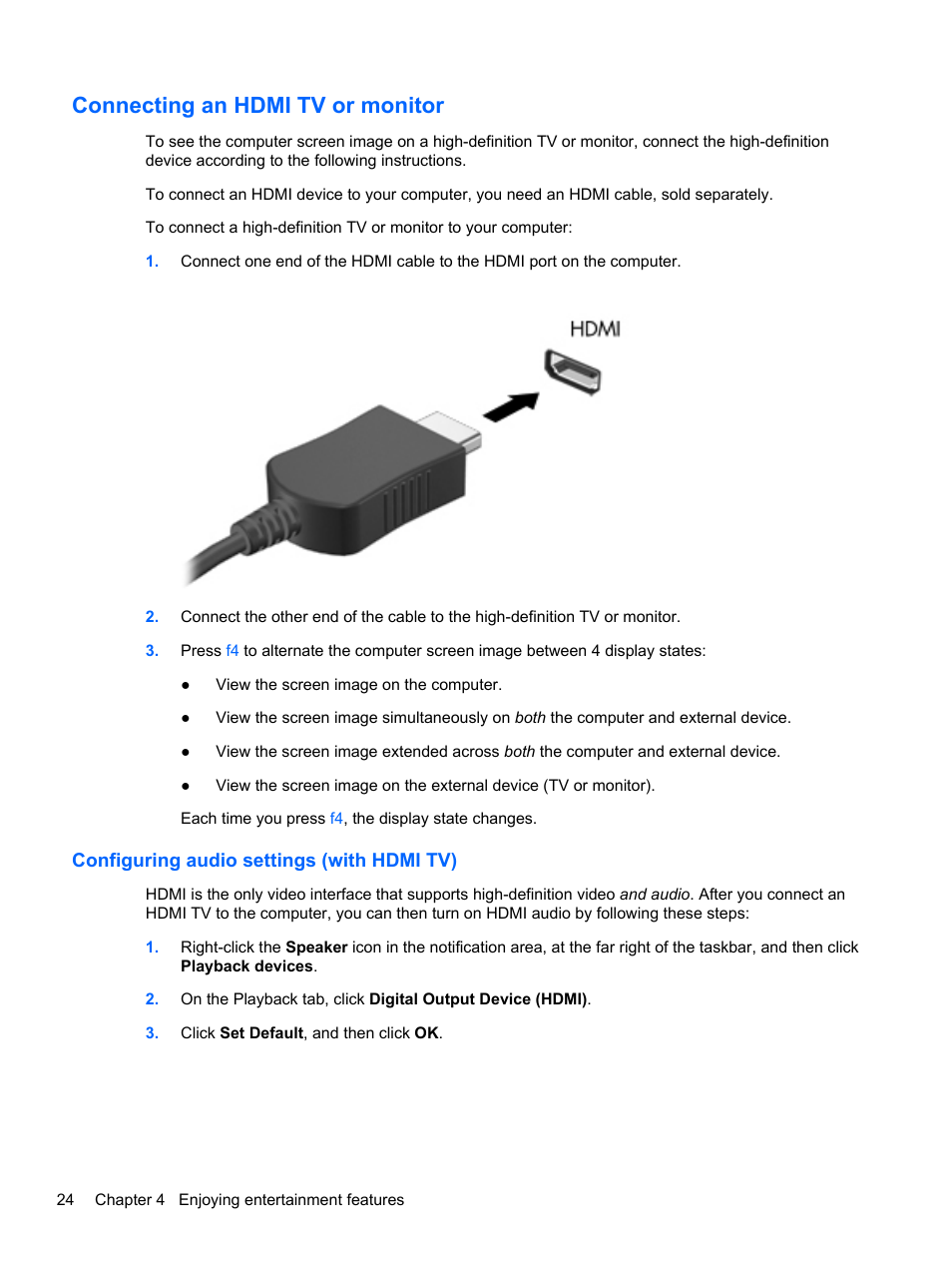 Connecting an hdmi tv or monitor, Configuring audio settings (with hdmi tv), Connecting an hdmi | HP ENVY Sleekbook 6-1040ca User Manual | Page 34 / 88