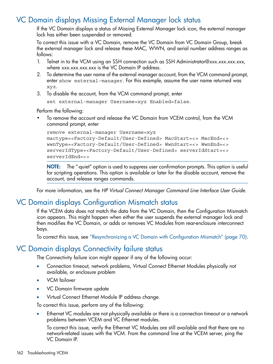 Vc domain displays configuration mismatch status, Vc domain displays connectivity failure status | HP Insight Management-Software User Manual | Page 162 / 189