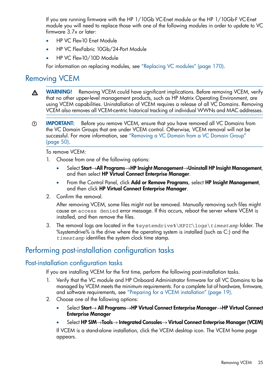 Removing vcem, Performing post-installation configuration tasks, Post-installation configuration tasks | HP Insight Management-Software User Manual | Page 25 / 189