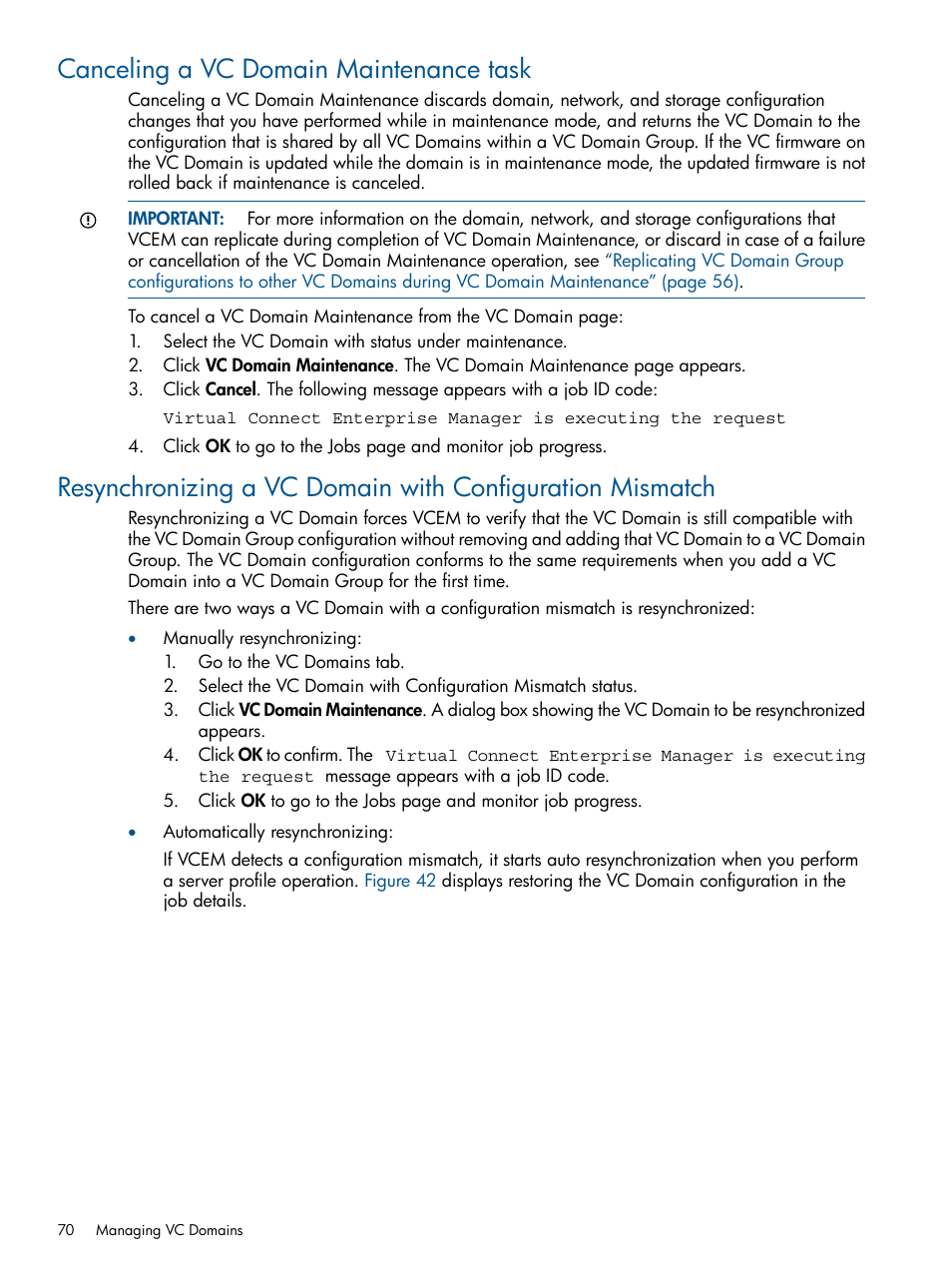 Canceling a vc domain maintenance task | HP Insight Management-Software User Manual | Page 70 / 189