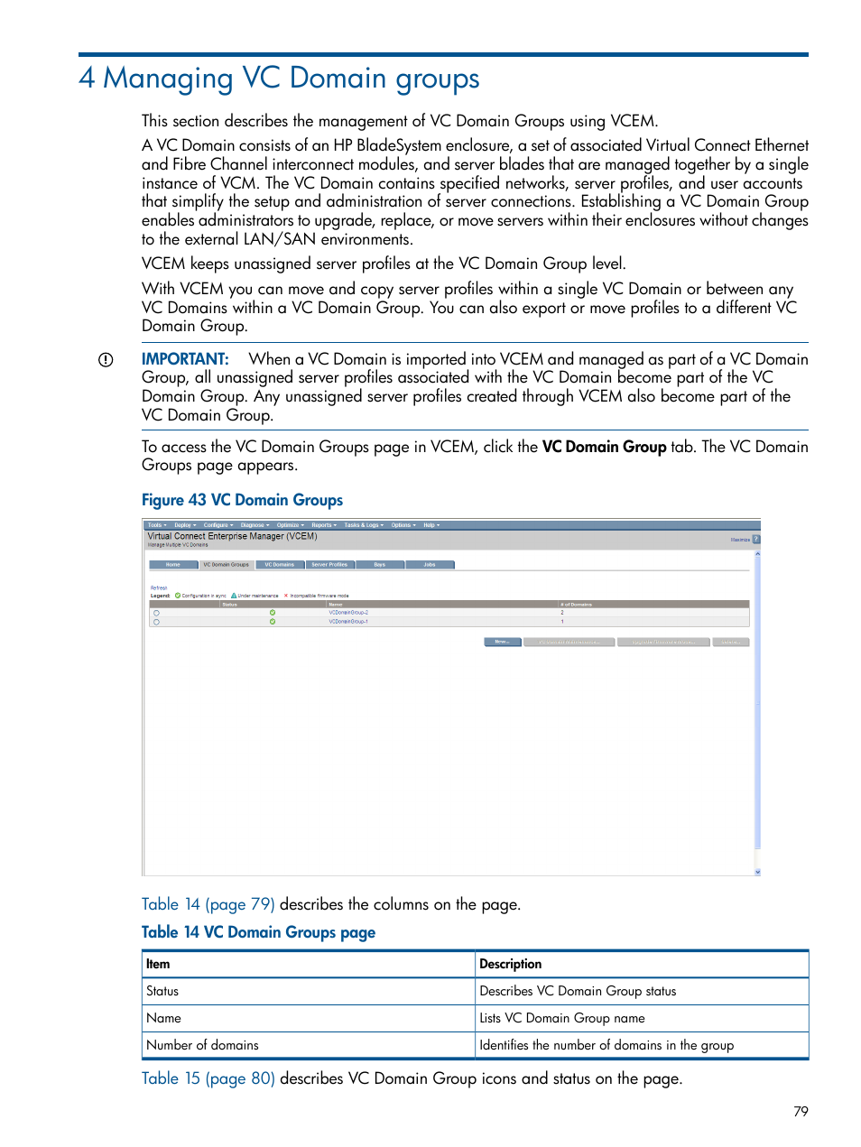 4 managing vc domain groups | HP Insight Management-Software User Manual | Page 79 / 189